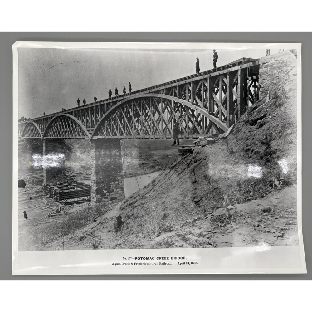 A.J. Russell Potomac Creek Bridge 1863 Art Print‎ Photo 11"x14" Fredericksburgh